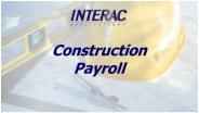 INTERAC Construction Payroll